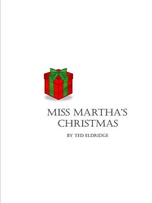 cover image of Miss Martha's Christmas